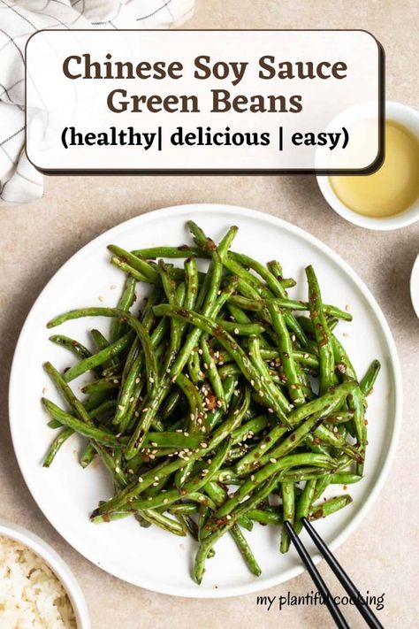 This soy sauce green beans is a delightful and savory side dish that will bring a burst of flavor to your table! It is easy to prepare, healthy, and ready in 15 minutes. Green Beans With Soy Sauce, Haricot Verts Recipe, Soy Sauce Green Beans, Seitan Chicken, Homemade Stir Fry, Blanching Green Beans, Ginger Green Beans, Vegan Asian Recipes, Freeze Greens