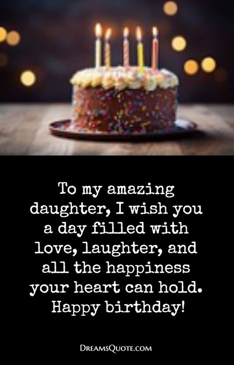 45 Birthday Wishes For Daughter From Mom - Happy Birthday Daughter Happy Birthday Daughter Wishes Quotes from mother  #birthdaywishes Happy Birthday Daughter From Mom Funny Hilarious So True, Happy Birthday Wishes For Daughter Love, Happy Birthday Daughter From Mom Quotes, Happy Birthday First Born Daughter, Happy Birthday To My Daughter From Mom, Birthday Wish To My Daughter, Happy Birthday Wishes For Daughter Funny, Birthday Wishes For A Daughter From Mom, Daughters Birthday From Mom