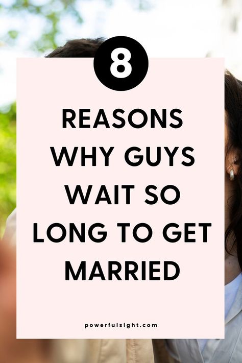 Why Do Guys Wait So Long To Get Married? Waiting For Marriage, Healthy Relationship Tips, Many Men, Relationship Tips, Healthy Relationships, Got Married, Getting Married, Love Him, First Time