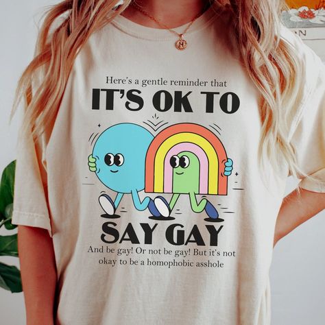 Lgbtq Shirt Design, Lgbtq Tshirt Design, Pride Tshirt Design, Homophobes Getting Owned, Queer Tshirts, Queer Decor, Gender Queer Fashion, Lgbtq Tshirts, Gang Clothes