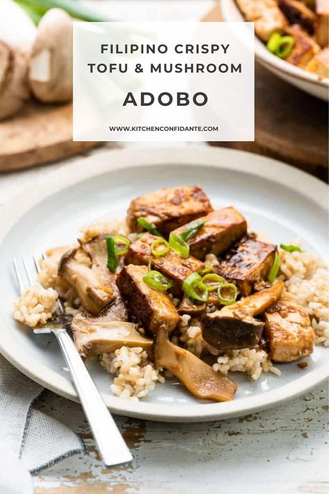 Filipino Crispy Tofu and Mushroom Adobo – a classic Filipino adobo sauce adds flavor to this crispy tofu recipe with mushrooms! #filipinoadobo #tofu #mushroom #tofu #filipinotofu | kitchenconfidante.com  @kitchconfidante Mushroom Adobo Filipino, Tofu Adobo Filipino, Vegetarian Adobo, Mushroom And Tofu Recipes, Mushroom Tofu Recipe, Tofu And Mushroom Recipe, Mushroom Adobo, Tofu Mushroom Recipe, Pagkaing Pinoy