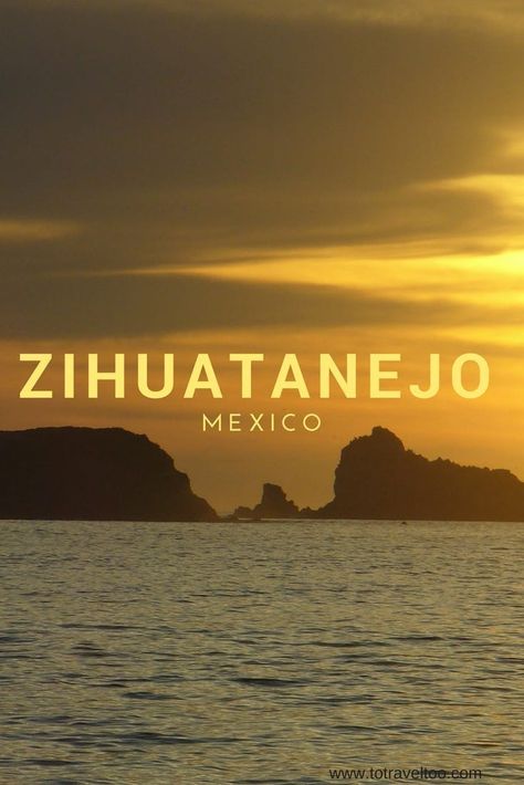 What to Do in Zihuatanejo, Mexico 2023 - To Travel Too Photo Spot Ideas, Divine Counterpart, Moving To Mexico, Zihuatanejo Mexico, Life In Mexico, Ixtapa Zihuatanejo, Mexico Aesthetic, Mexico Itinerary, Mexico Beaches