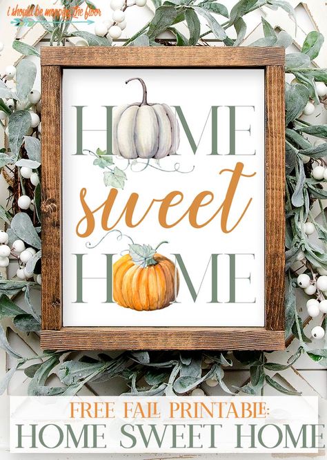 Free Fall Printables Farmhouse, Fall Bucket List Printable, Home Printables, Mopping The Floor, Free Fall Printables, Sweet Home Design, Pumpkin Cards, Free Printable Wall Art, Stencils Printables