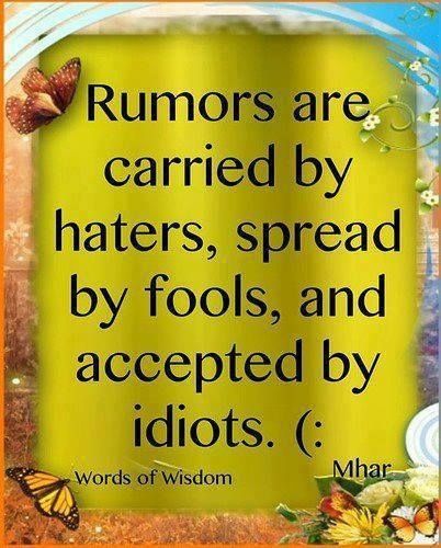 rumors are carried by haters quotes quote truth rumors quotes and sayings image quotes Quotes About Rumors, Quotable Quotes, A Quote, A Sign, Good Advice, Great Quotes, Inspirational Words, Cool Words, Wise Words