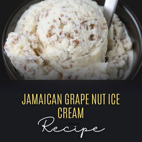 Indulge in the bold and delightful flavors of Jamaican cuisine with our homemade Jamaican Grape Nut Ice Cream recipe. Creamy, crunchy, and utterly delicious! #icecreamrecipe #jamaicagrapenuticecream #grapenuticecreamrecipe #Jamaicanicecream #grapenuticecream Caribbean Ice Cream Recipes, Peanut Drops Jamaican, Frozen Grape Ice Cream, Rum And Raisin Ice Cream Homemade, Grape Nut Ice Cream, Grape Ice Cream, Ice Cream Maker Recipes Healthy, Grape Nuts Cereal, Jamaican Desserts