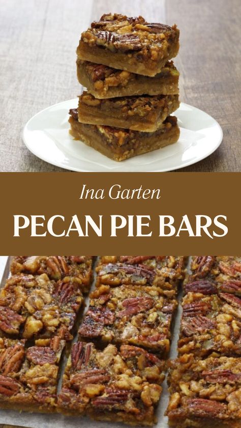 Ina Garten Pecan Pie Bars Ina Garten Pecan Bars, Ina Garden Pecan Pie Bars, Ina Garten Pecan Squares, Southern Living Pecan Pie Bars, Brown Butter Pecan Pie Bars, Pecan Bar Recipe, Ina Garten Pecan Pie Bars, Gf Pecan Pie Bars, Pecan Pie Bar Recipe