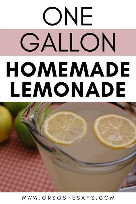 One Gallon Homemade Lemonade Recipe (with Real Lemons and Sugar!) - Or so she says... Lemonade Recipe Large Batch, Big Batch Lemonade Recipe, Bulk Lemonade Recipe, Fresh Lemonade Recipe Gallon, 5 Gallon Lemonade Recipe, Large Batch Lemonade Recipe, Homemade Lemonade Recipe Gallon, Big Batch Lemonade, Lemonade Recipe Gallon