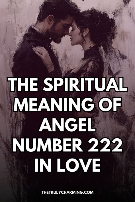 Discover the spiritual meaning of angel number 222 in love, symbolizing balance, harmony, and alignment, often indicating a positive shift or deeper connection in relationships. Seeing 222, Angel Number 222, Twin Flame Reunion, Understanding Women, Balanced Mind, Signs From The Universe, Thinking Of Someone, Life Decisions, Twin Flames