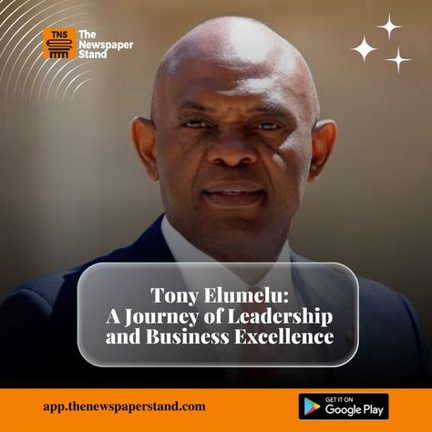 🌟👔Tony Elumelu, a name synonymous with visionary leadership and entrepreneurial prowess, has made an indelible mark on the global business landscape. His journey from humble beginnings to becoming a renowned business tycoon and philanthropist is nothing short of inspirational.🥳🥳 If you're a fan of success stories, join us at http:app.thenewspaperstand.com/ to start! #TonyElumelu #SuccessStory #BusinessMogul #thenewspaperstand #tns Tony Elumelu, Business Tycoon, Newspaper Stand, Business Landscape, Humble Beginnings, Global Business, Success Stories, Newspaper, Leadership