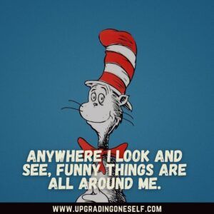 Top 17 Quotes From The Cat in the Hat Book To Amaze You Cat In The Hat Memes Funny, Cat In The Hat Quotes, Hat Quotes, Outing Quotes, The Cat In The Hat, Ig Captions, Cat Talk, Cat In The Hat, Cat Hat