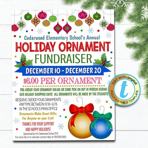 "Holiday Ornament Fundraiser Flyer Editable Template. Use this Christmas ornament sale flyer for schools, churches, businesses and more! All text is editable so you can customize for your event. TEMPLATE FORMATTED SIZES: 8.5\" x 11\" (Flyer) IMPORTANT: This is a DIY self-editing digital, printable product - I do not edit this file for you. However, I do offer editing services at an extra charge, please reach out if you are interested. * Please note that you are not able to edit this file on an i Ornament Fundraiser, Fundraiser Ideas School, Community Christmas, Classroom Incentives, Pta Fundraising, Daisy Troop, Fun Fundraisers, Pto Ideas, School Pto