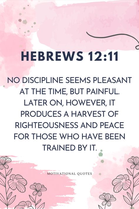 Bible Verse For Parents, Hebrews 12:11, Hebrews 12 11, Scriptures For Kids, Learn The Bible, Discipline Quotes, Hebrews 12, Hebrews 11, Parenting Discipline