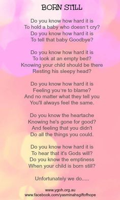 poems and saying of comfort | Quotes about perinatal loss Perinatal Loss, Angel Baby Quotes, Angel Mommy, Blake Steven, Heart Pain, Infant Loss Awareness, Pregnancy And Infant Loss, Board Quotes, Child Loss