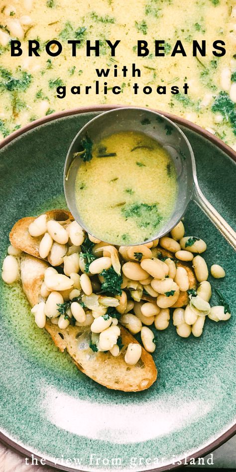 Brothy Beans with Garlic Toast ~ yes beans and toast can be dinner, and a darned delicious one, at that, this is a healthy Mediterranean inspired meal! #easy #recipe #beans #meatless #healthy #mediterranean #greatnorthern #whitebeans #braised #legumes #fiber #soup #stew Beans Toast, Fiber Soup, Brothy Beans, Garlic Toast Recipe, Garlic Toast, Beans On Toast, Toasted Bread, On Toast, Toast Recipes