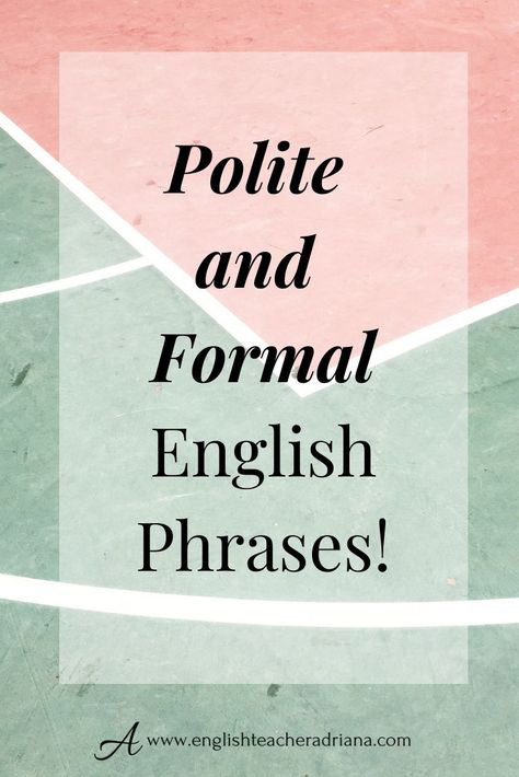 Use these Advanced Phrases and Expressions to speak English politely when you have everyday conversations with English speakers! Click the link below to watch the full video lesson Improve Your Vocabulary, Vocabulary Lessons, Conversational English, Advanced English, Learning Tips, Grammar Lessons, Speak English, English Phrases, Speaking English