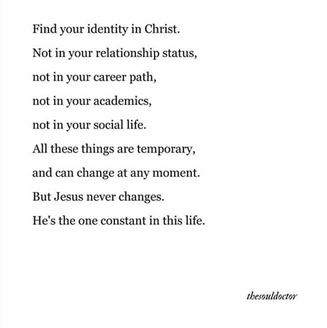 Identity In Christ Verses, Identity In Christ Quotes, God Quotes Hard Times, Sinner Saved By Grace, Bible Journal Notes, Christ Quotes, The Love Of God, Postive Life Quotes, Business Content