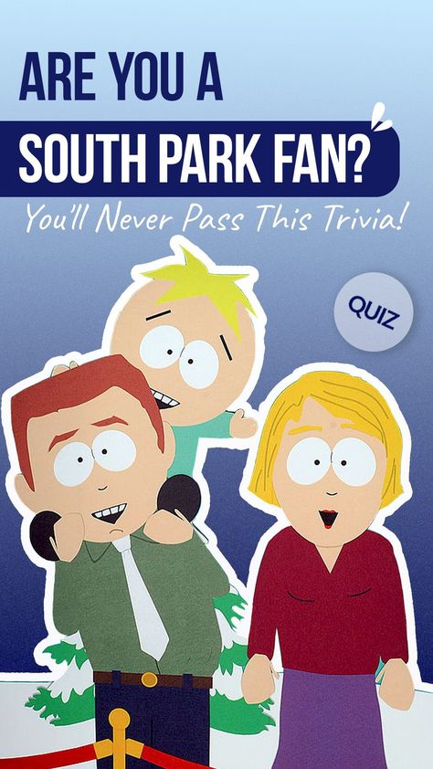 The town we all wanna live in. South Park Quiz, South Park Aesthetic, Fun Personality Quizzes, Trivia Quizzes, Fun Quizzes, Personality Quizzes, Pop Singers, Prove It, General Knowledge