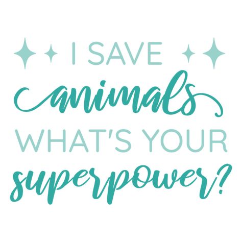 I save animals veterinarian quote PNG Design Veterinary Quotes, Quotes For Veterinarians, Vet Tech Humor Quotes, Positive Veterinary Quotes, Veterinarian Quotes, Funny Vet Tech Quotes, Work Appreciation, Job Aesthetic, Veterinary Day