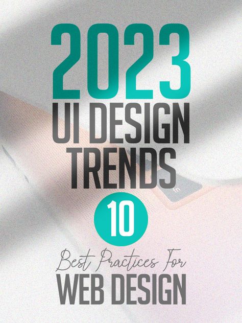 Typography Trends 2023, Ui Ux Design Trends, App Design Trends, Ux Trends, Ux Design Trends, Website Trends, Website Design Trends, Ui Design Trends, Web Trends