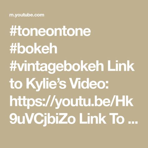 #toneontone #bokeh #vintagebokeh Link to Kylie’s Video: https://youtu.be/Hk9uVCjbiZo Link To Vintage Butterfly Video: https://youtu.be/t-uid_aFzxs If you... Link Bokeh, Butterfly Video, Tone On Tone, Vintage Butterfly, S Video, Being Used, How To Use, The Creator, Quick Saves