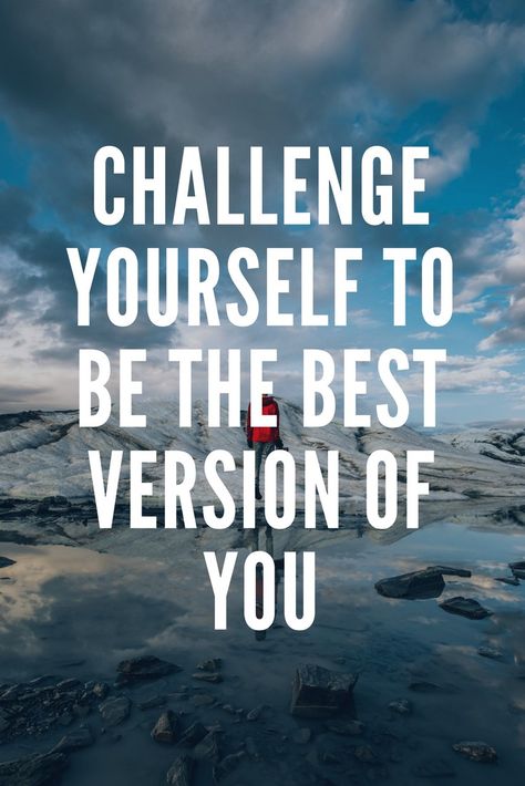 Be The Best Version Of Yourself, Best Version Of Yourself Quotes, Version Of Yourself Quotes, Challenge Yourself Quotes, Fitness Motivational Quotes, Challenge Quotes, German Quotes, Morning Quote, Mindfulness Techniques