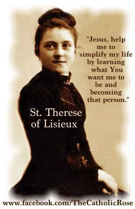 Saint Quotes Catholic, St Therese Of Lisieux, Thérèse Of Lisieux, About Jesus, St Therese, Saint Quotes, Catholic Quotes, Faith Prayer, Catholic Prayers