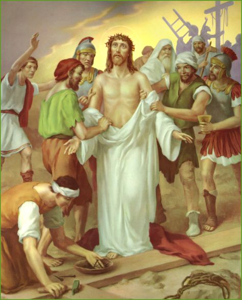 TENTH STATION  Jesus is Stripped of His Garments Station Of The Cross, Holy Thursday, Jesus Our Savior, Way Of The Cross, Jesus Clothes, Stations Of The Cross, Pictures Of Jesus Christ, Religious Images, Divine Mercy