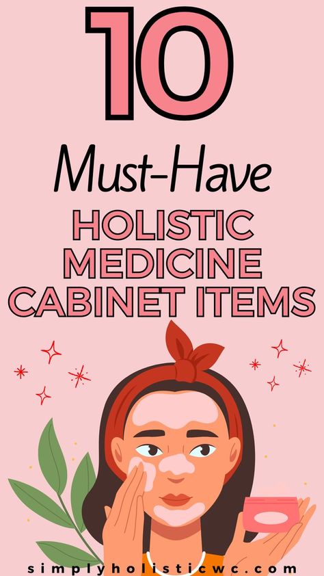 Top 10 holistic medicine cabinet items Holistic Cold Remedies, Medicine Cabinet Essentials, Holistic Medicine Cabinet, Holistic Self Care, Holistic Home, Cold Prevention, Holistic Beauty, Holistic Lifestyle, Cold Remedies