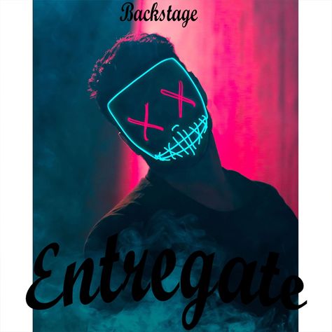 ?Entregate - Single by Backstage #, #SPONSORED, #Backstage, #music, #Single, #listen #Affiliate Neon Mask, Neon, Mask, Tumblr, Iphone