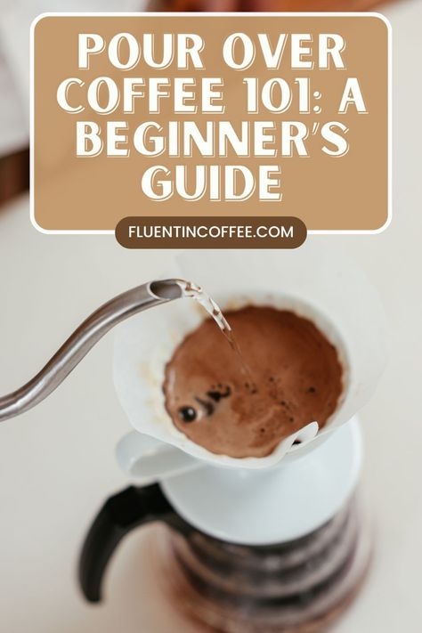 Pour Over Coffee 101: A Beginner’s Guide Slow Drip Coffee, Pour Over Coffee Ratio, Coffee Pour Over, Pour Over Coffee How To Make, Coffee Process, Coffee Brewing Methods, Coffee History, Easy Coffee Recipes, Pour Over Coffee Maker