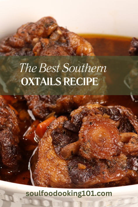 The Best Southern Oxtails Recipe Oxtail Rice Recipe, Oxtails And Rice Recipes, Ox Tail Recipe Stove Top, Easy Jamaican Oxtail Recipes, Southern Smothered Oxtails Recipe, Oxtail Instapot Recipes, Southern Style Oxtails, Southern Oxtails Soul Food Stovetop, Simple Oxtail Recipes Crockpot