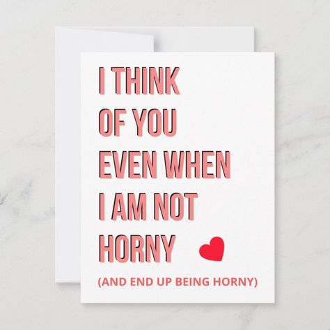 Funny Adult Naughty Valentines Card & Gifts  Zazzle Adult Valentines Cards, Fun Anniversary Ideas, Dirty Valentine, Flirty Lines, Adult Valentines, Card Gifts, Adulting Quotes, Creative Gifts For Boyfriend, Soulmate Love Quotes