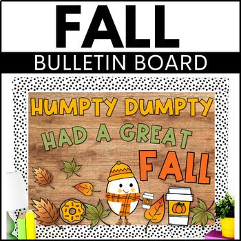 Fall Bulletin Board | Humpty Dumpty Bulletin Board | Nursery Rhymes Humpty Dumpty Bulletin Board, Humpty Dumpty Had A Great Fall, Shoe Writing, November Bulletin Board Ideas, October Bulletin Board Ideas, Valentines Door Decorations Classroom, Fall Bulletin Board Ideas, Crocs Sneakers, October Bulletin Boards