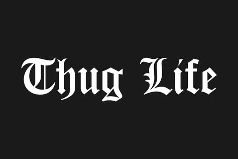 Thug Life Font has an interesting typography flow, it is the type of Blackletter or medieval that many graphic designers look forward to using for classic old Thug Life Tattoo, Logo Typeface, Ancient Tattoo, Soulmate Love Quotes, Show Me The Money, Cartoon Posters, Stylish Fonts, Pop Art Wallpaper, Typeface Design