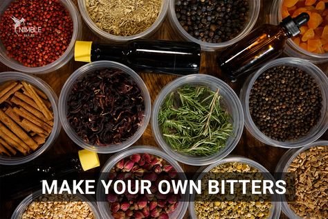 How to Make Your Own Bitters: The Art of Tincturing & Blending - Nimble Bar Co Diy Bitters Recipes, Herbal Bitters Recipe, Homemade Bitters Recipe, Bitters Cocktail Recipes, Homemade Bitters, How To Make Bitters, Mobile Bartender, Gift Recipes, Boozy Treats