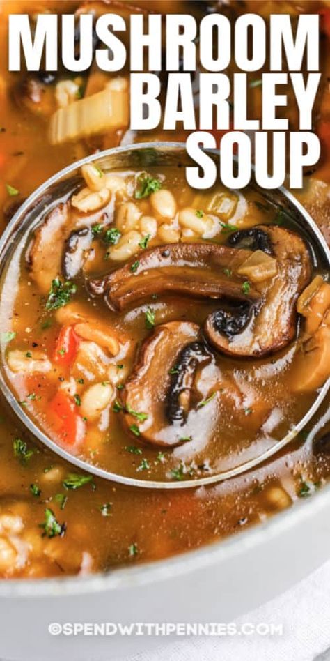 This Mushroom Barley Soup is great for those busy weeknights! In under an hour, you'll have a flavorful, delicious soup made from scratch! #spendwithpennies #mushroombarleysoup #recipe #maindish #meatless #easy