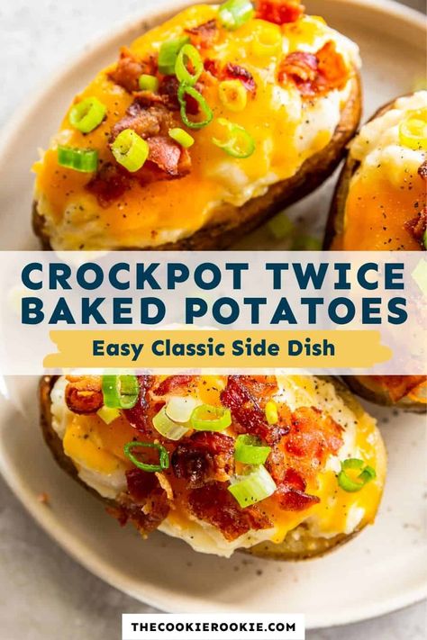 Potato Recipes Crockpot, Crock Pot Baked Potatoes, Loaded Potatoes, Slow Cooker Baking, Twice Baked Potatoes Casserole, Baked Potato Casserole, The Cookie Rookie, Cookie Rookie, Baked Potato Recipes