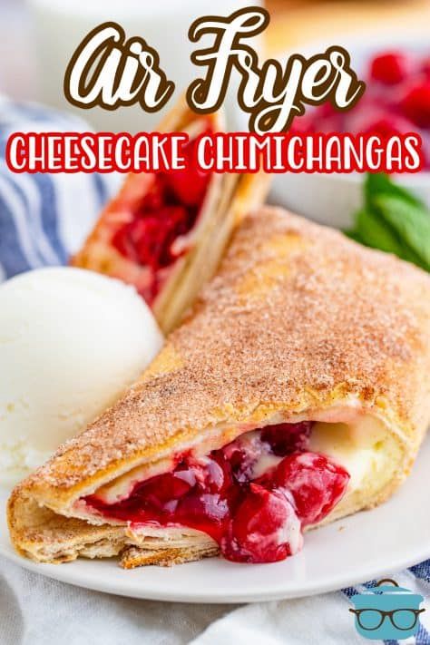 Cheesecake Chimichangas Recipe, Air Fryer Cheesecake, Cheesecake Chimichangas, Chimichanga Recipe, Air Fryer Recipes Dessert, Air Fryer Cooking Times, Air Fried Food, Air Fryer Oven Recipes, Air Fry Recipes