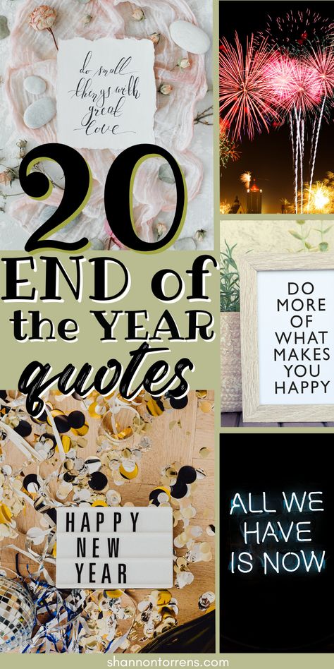 Quotes Aesthetic 20 New Year Quotes! Quotes For Last Day Of The Year, A Year Later Quotes, Quotes About The Year Ending, Almost End Of The Year Quotes, Last Sunset Of The Year Quotes, As The Year Comes To An End Quotes Words, End Of Year Quotes, Quotes About Living, New Year Quotes