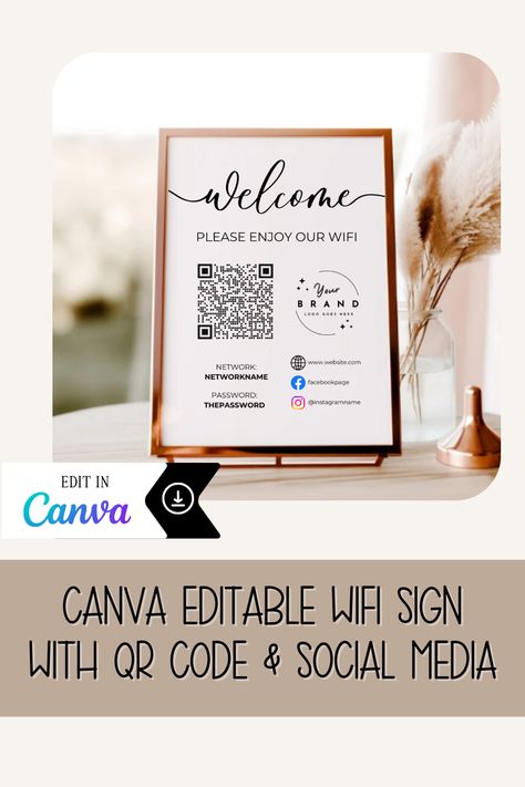 WiFi Password Sign, Editable WiFi Sign Template, WiFi Password Printable, WiFi Password Sign PDF, WiFi Sign, WiFi Password Printable, WiFi Printable, WiFi Network Sign, Wifi Print, WiFi Password Sign, QR Code Sign, Editable Airbnb Wifi Sign Template, Airbnb Signs, Airbnb Welcome Sign, Internet Sign


100% Editable Canva Template + over 40 BONUS ICONS for 15+ BRANDS
◇ 3 Canva Templates – 5”x7”
◇ Access to 40+ Brand Icons
◇ Video Tutorial for Beginners Wifi Password Sign Printable, Wifi Password Printable, Airbnb Signs, Password Printable, Wifi Password Sign, Qr Code Sign, Wifi Sign, Brand Icon, Wifi Password