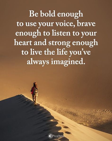 Power of Positivity on Instagram: “Type YES if you agree. Be bold enough to use your voice, brave enough to listen to your heart and strong enough to live the life you've…” Use Your Voice, Listen To Your Heart, Forgiveness Quotes, Quotes About Everything, Brave Enough, Everything Is Possible, Love My Family, Power Of Positivity, Follow Us On Instagram