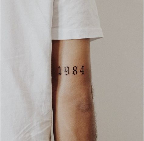 1984 Tattoo, Birthday Tattoo, 13 Tattoos, Clever Tattoos, Wrist Tattoos For Guys, Bicep Tattoo, Tattoo Font, Small Tattoos For Guys, Tattoo Meaning