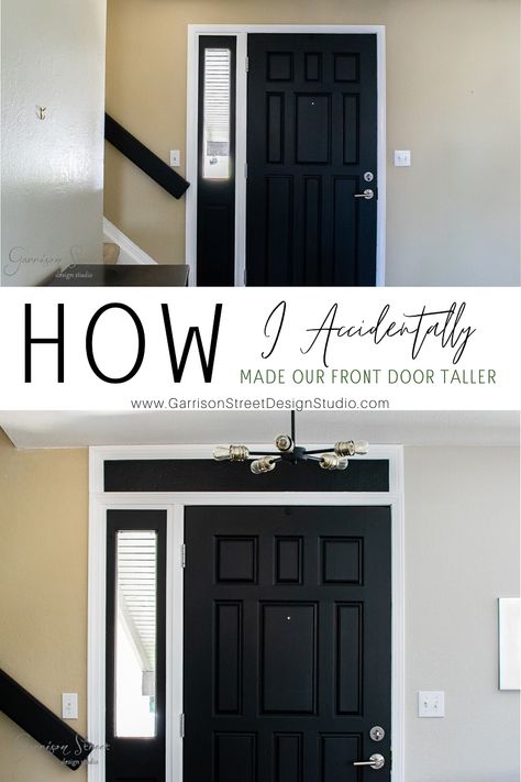 How I Made Our Front Door Taller | ©GarrisonStreetDesignStudio | 2020 | Front Door | Hack | Taller | Height | Accident | How to | Ideas | Black | Trim | Modern | Design | Paint | Painted | Door Trim | Interior | Farmhouse | DIY | Ideas Moldings | Simple | Wood | Painting | Style | Decorative | Update | Entry | Entryway | Quick | Easy | Modern Interior | Moldings | Thick | Indoor | Top | Before and After | Makeover | Best | Casing | Add | To Ceiling | Tall | Craftsman | Topper | Header Door Trim Interior, Black Interior Front Door, Door Casing Ideas, Black Trim Interior, Craftsman Style Trim, Before And After Makeover, Interior Front Door, Entryway Light Fixtures, Interior Farmhouse