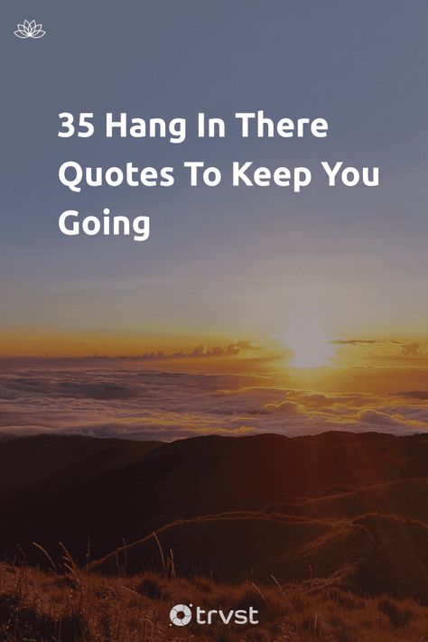 Hang tough with our wisdom-packed collection of Hang In There quotes! Discover resilience, positivity, and strength straight from the minds of notable achievers. Let these quotes reignite your determination and inspire those around - perfect for a pick-me-up or to give someone a boost they need. 🌿💪 #HangInThereQuotes #Inspiration #PositivityQuotes #Resilience #StrengthQuotes Encouraging Strength Quotes, Reassurance Quotes Life, We All Struggle Quotes, Quotes On Hope And Strength, Make The Most Of Today Quotes, Resilience Quotes Strong Women, Positive Faith Quotes Strength, Inspirational Quotes For Men Strength, Short Quotes About Resilience