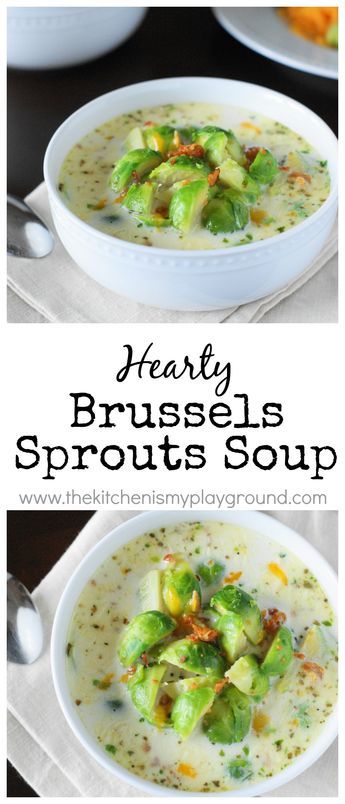 Brussel Sprout Soup, Sprout Soup, Recipes To Cook, Delicious Soup Recipes, Sprout Recipes, Winter Soups, Healthy Soup Recipes, Homemade Soup, Brussels Sprouts