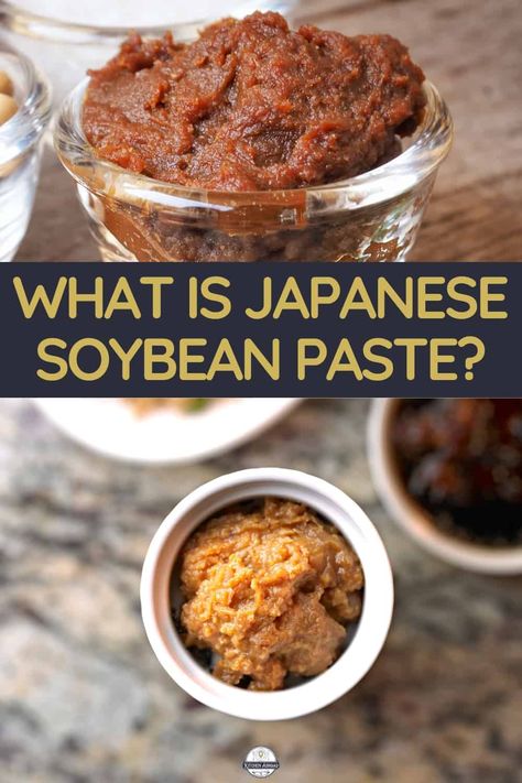 What is Japanese Soybean Paste? Lets dive in the fascinating world of Japanese soybean paste, from its types and homemade production to culinary uses and health benefits. Soybean Paste, Savory Dessert, Miso Paste, Sauce For Rice, Paste Recipe, Stir Fry Dishes, Japanese Cooking, Japanese Dishes, Culinary Skills