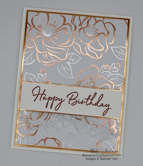 Stampin Up Happy Birthday, Project Paper, Stampin Up Birthday Cards, Gold Foil Cards, Bday Cards, Birthday Cards For Women, Elegant Birthday, Foil Cards, Birthday Cards Diy