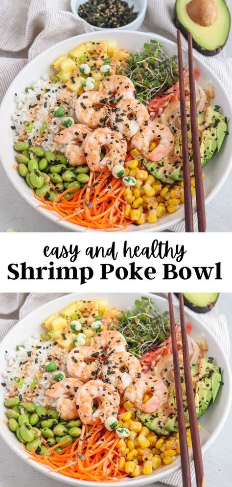 poke bowl with shrimp, rice, pineapple, edamame and spicy mayo sauce in a white bowl with wooden chopsticks. Shrimp Poke Bowl, Hawaiian Shrimp, Spicy Mayo Sauce, Salad Bowl Recipes, Sushi Bowl Recipe, Poke Bowl Recipe, Cooked Shrimp, Mayo Sauce, Healthy Bowls Recipes