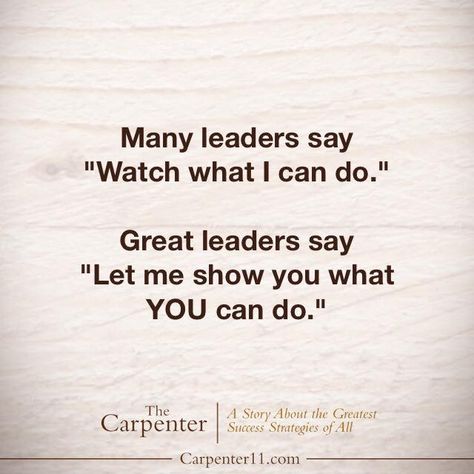 A Great Leader Quotes, Poor Leadership Quotes, Professionalism Quotes, Teamwork Quotes For Work, Contractor Quotes, Motivational Leadership Quotes, Success Plan, Good Leadership Skills, Manager Quotes