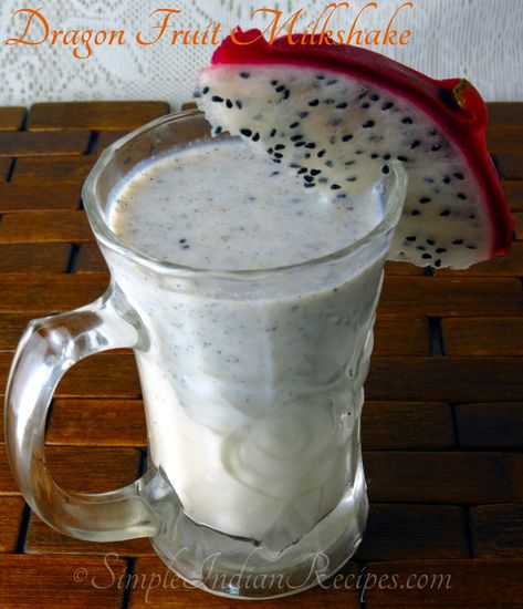 Dragon Fruit Milkshake:  A refreshing milkshake made with pitaya (dragon) fruits that can be enjoyed as a substitute for regular milk any day. Try the recipe @ http://simpleindianrecipes.com/Home/Dragon-Fruit-Milkshake.aspx Dragon Fruit Shake, Fruit Shakes Recipes, Indian Beverages, White Dragon Fruit, Avocado Milkshake, Dragon Fruit Juice, Dragonfruit Recipes, Fruit Shake, Fruit Milkshake